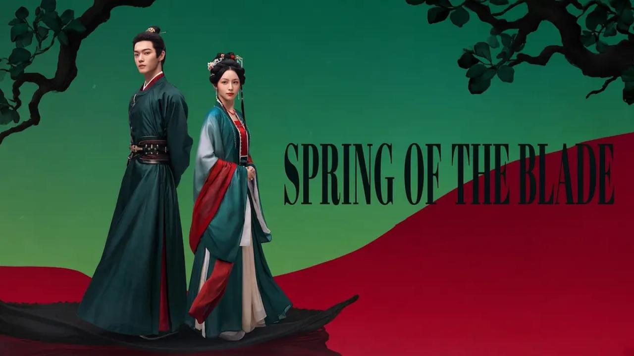 مشاهدة مسلسل Spring of The Blade الحلقة 15 الخامسة عشر مترجمة HD