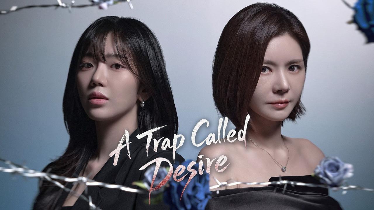 مشاهدة مسلسل A Trap Called Desire الحلقة 29 التاسعة والعشرون مترجمة HD